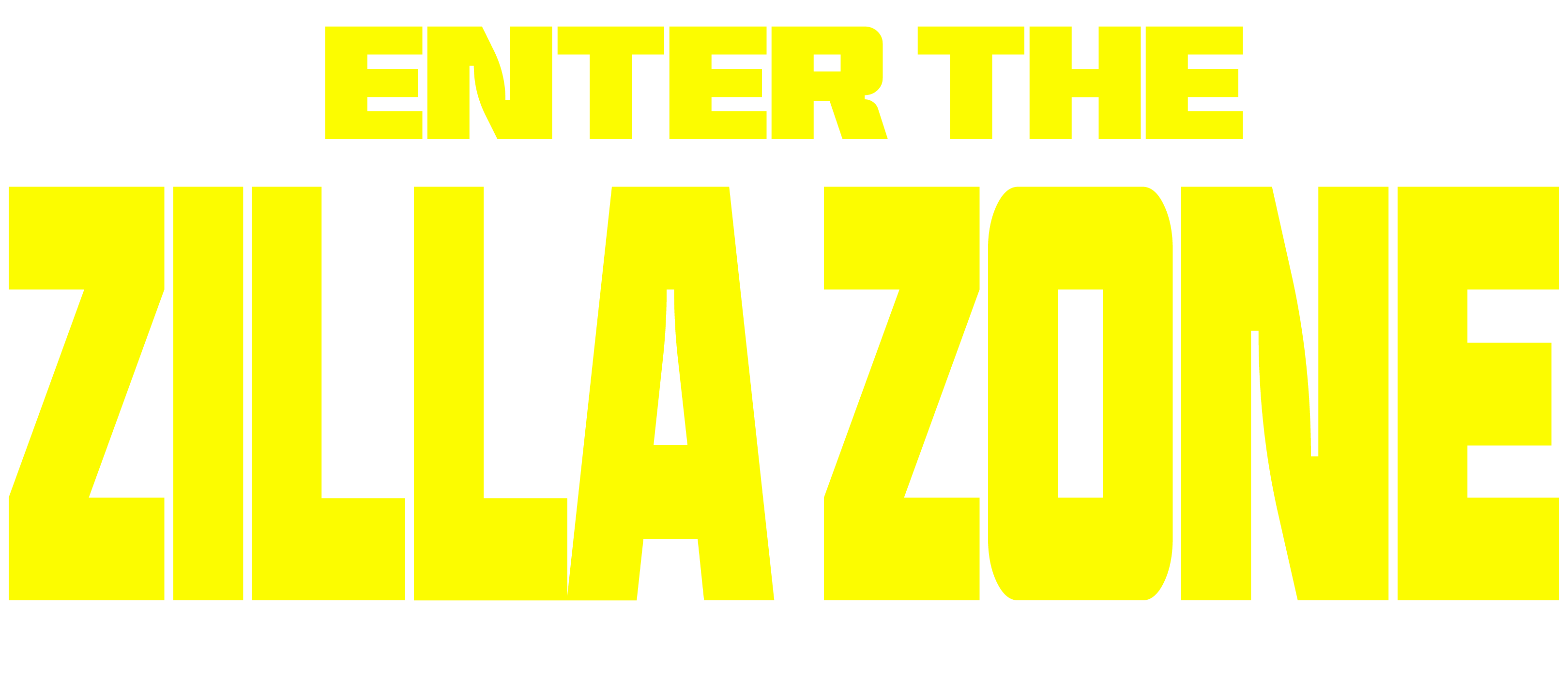 Enter the Zilla Zone